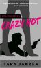 [Steele Street 01] • Crazy Hot